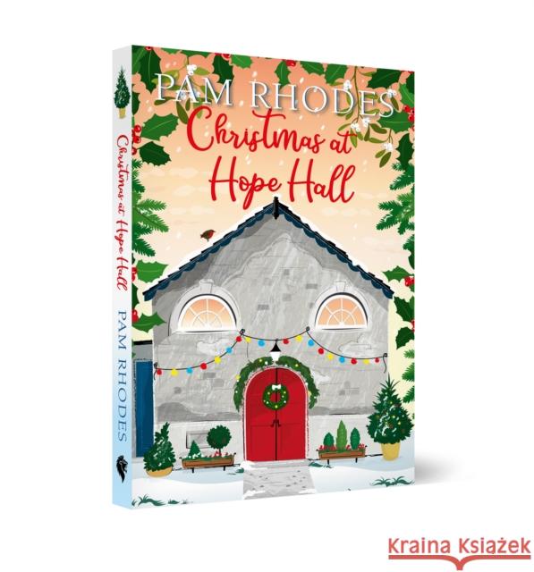 Christmas at Hope Hall Pam Rhodes 9781782642893