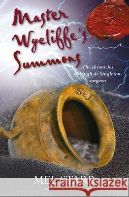 Master Wycliffe's Summons Melvin Starr 9781782643470 SPCK Publishing