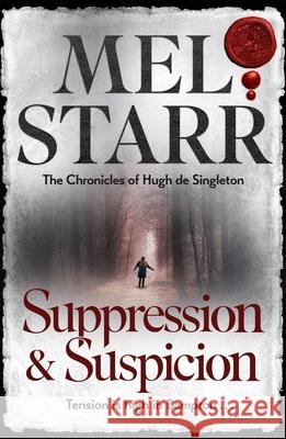 Suppression and Suspicion Mel Starr 9781782643548 SPCK Publishing