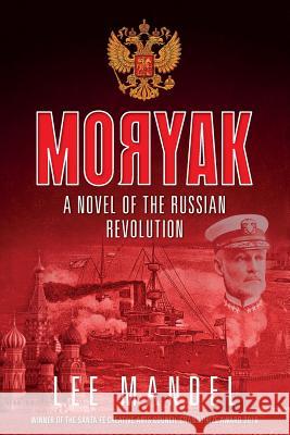 Moryak Lee Mandel   9781782670469 Glagoslav Publications Ltd