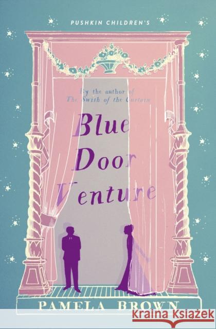 Blue Door Venture: Book 4 Pamela Brown 9781782691914