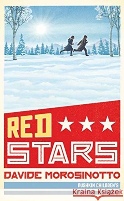 Red Stars Davide Morosinotto 9781782692577