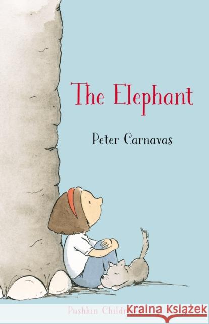 The Elephant Peter Carnavas 9781782693116