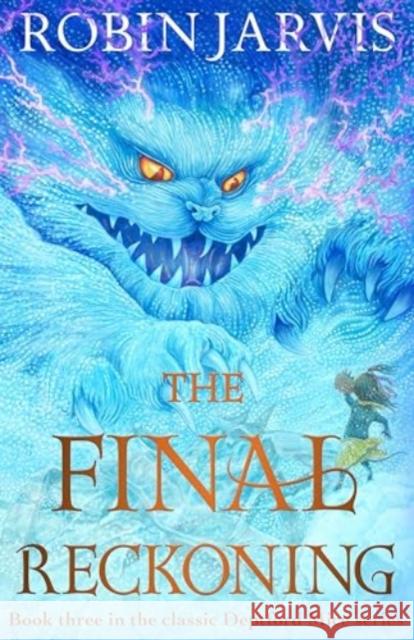 The Final Reckoning: Book Three of The Deptford Mice Robin Jarvis 9781782694380 Pushkin Children's Books