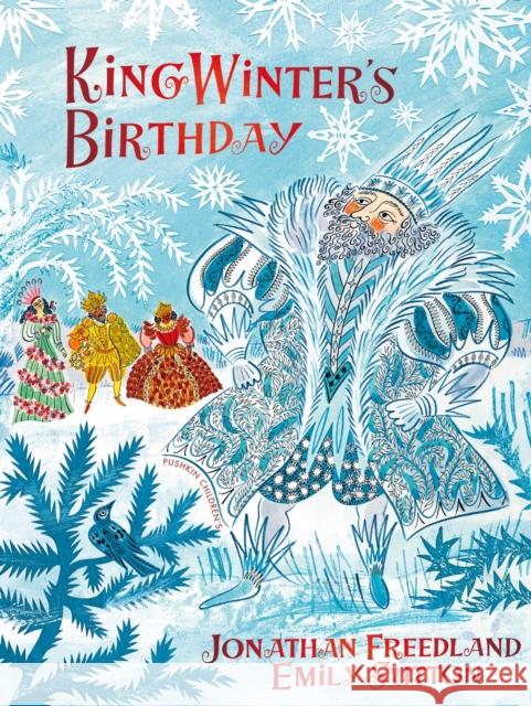 King Winter's Birthday Jonathan Freedland 9781782694670