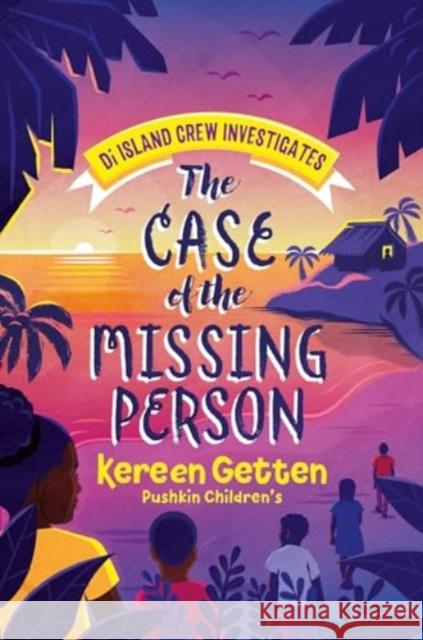 The Case of the Missing Person Kereen Getten 9781782694908 Pushkin Children's Books