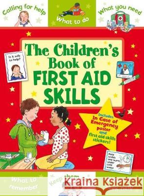 The Children's Book of First Aid Skills Anna Award 9781782701286 