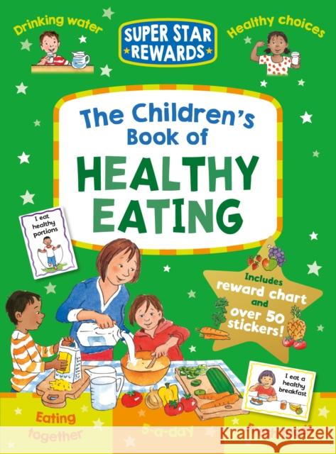 The Children's Book of Healthy Eating Jo Stimpson 9781782702115 Award Publications Ltd
