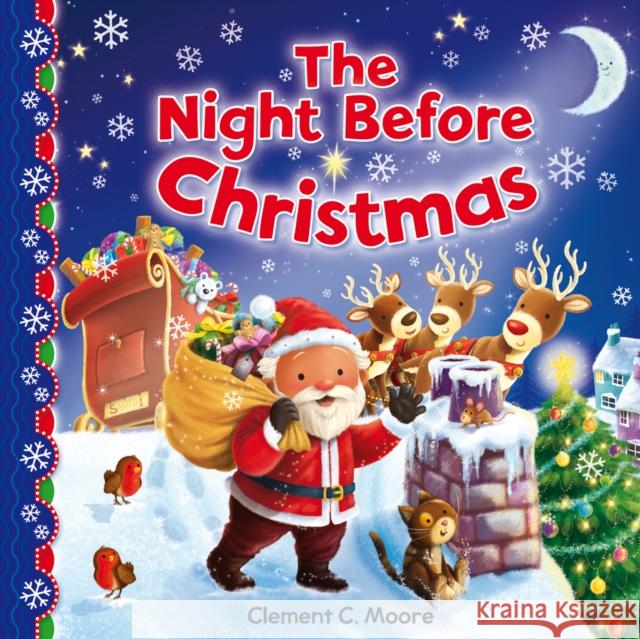 The Night Before Christmas Clement C. Moore 9781782702665