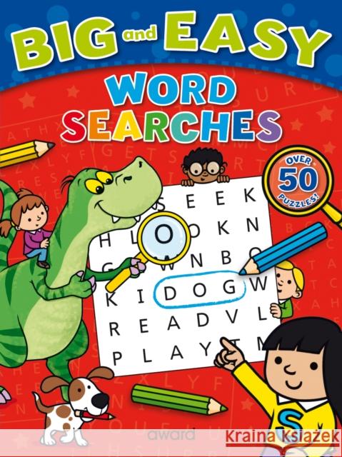 Big and Easy Word Searches: Dinosaur Sophie Giles 9781782703327 Award Publications Ltd