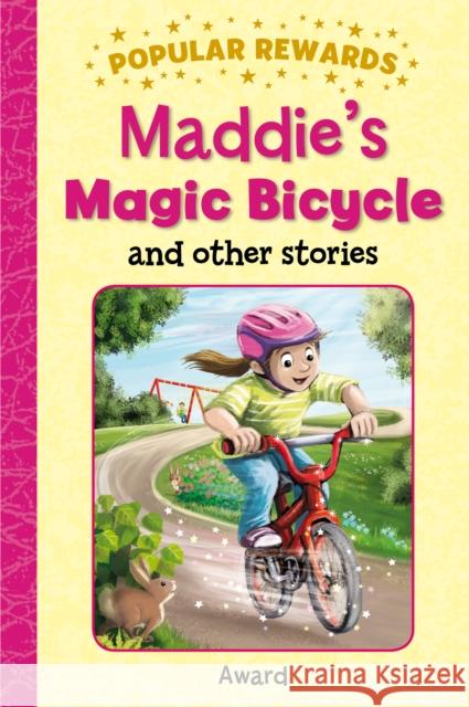 Maddie's Magic Bicycle Sophie Giles 9781782703488 Award Publications Ltd
