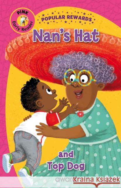 Nan's Hat: and Top Dog Sophie Giles 9781782705444 Award Publications Ltd