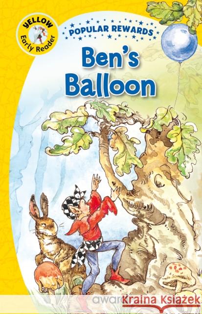 Ben's Balloon Sophie Giles 9781782705864 Award Publications Ltd