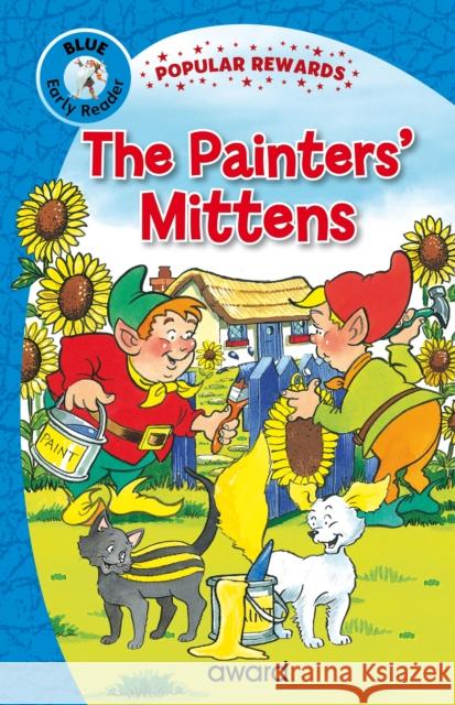 The Painters' Mittens Dorothy Hamilton 9781782705949