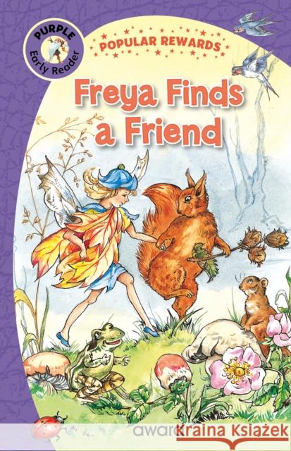 Freya Finds a Friend Sophie Giles 9781782706175 Award Publications Ltd