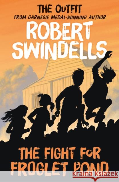 The Fight for Froglet Pond Swindells, Robert 9781782706441