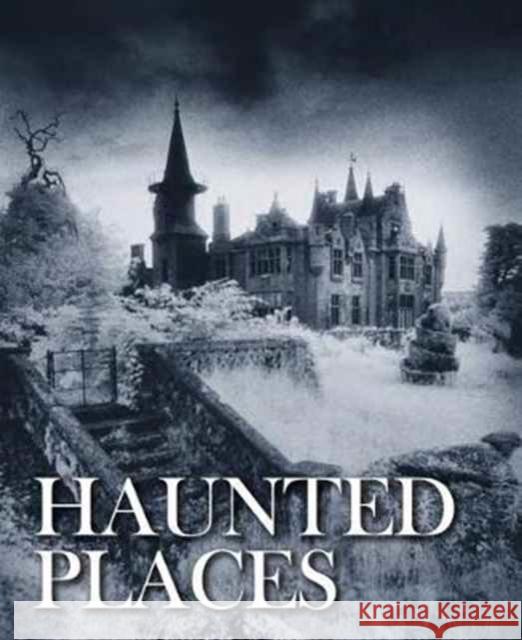 Haunted Places Grenville, Robert 9781782745211 