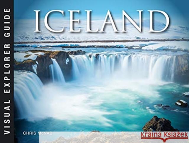 Iceland Chris McNab 9781782748717 Amber Books Ltd