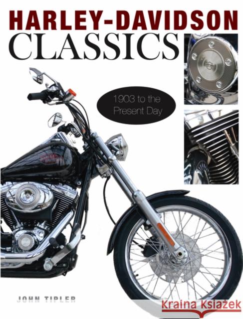 Harley Davidson Classics John Tipler 9781782748816 Amber Books