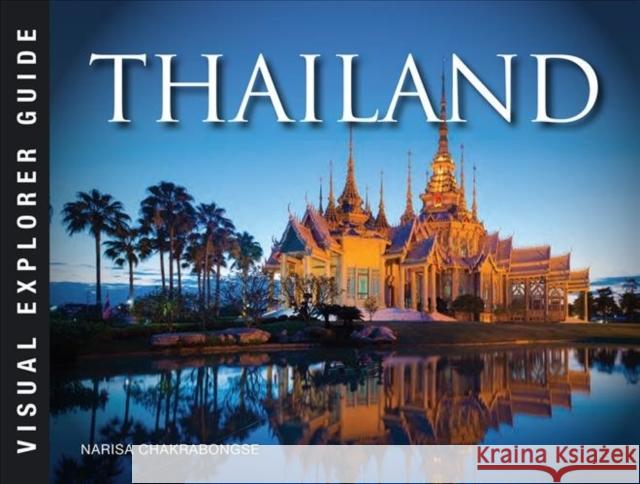 Thailand Narisa Chakrabongse 9781782749424 Amber Books Ltd