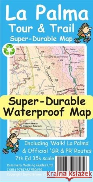 La Palma Tour & Trail Map David Brawn 9781782750659 Discovery Walking Guides Ltd