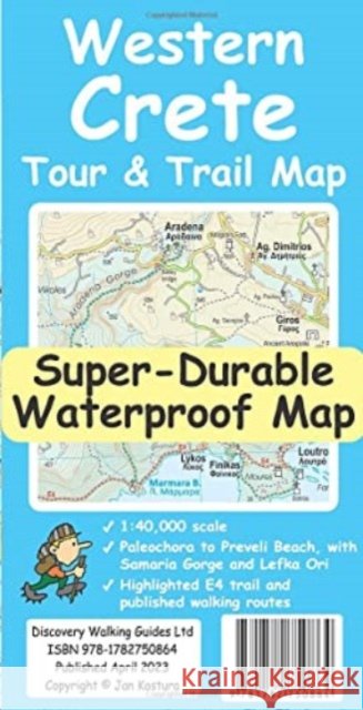 Western Crete Tour & Trail Super-Durable Map Jan Kostura 9781782750864 Discovery Walking Guides Ltd