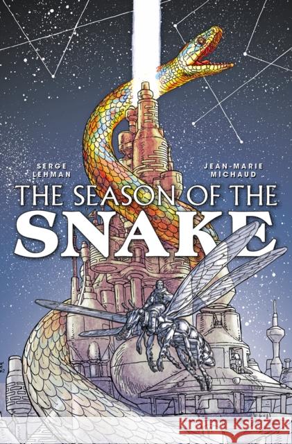 Season of the Snake Volume 1 Serge Lehman Jean-Marie Michaud 9781782763543 Titan Comics