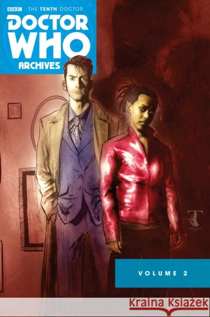 Doctor Who Archives: The Tenth Doctor Vol. 2 Lee, Tony 9781782767718