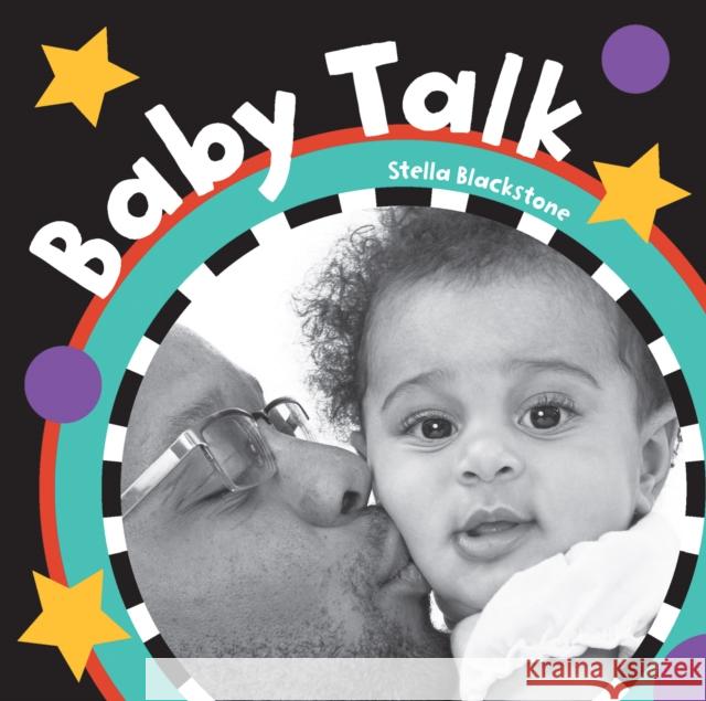 Baby Talk Stella Blackstone 9781782852223 BAREFOOT BOOKS
