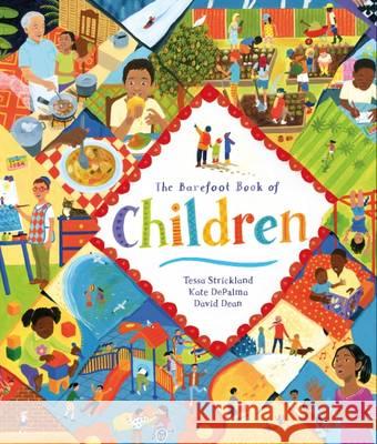 The Barefoot Book of Children Tessa Strickland Kate Depalma David Dean 9781782852964