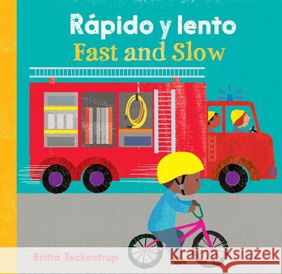 Fast and Slow / Rápido Y Lento Barefoot Books 9781782857679