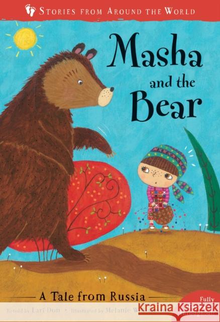 Masha and the Bear: A Tale from Russia Lari Don Melanie Williamson 9781782858409 Barefoot Books