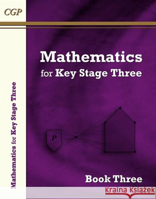 KS3 Maths Textbook 3 CGP Books 9781782941606 Coordination Group Publications Ltd (CGP)