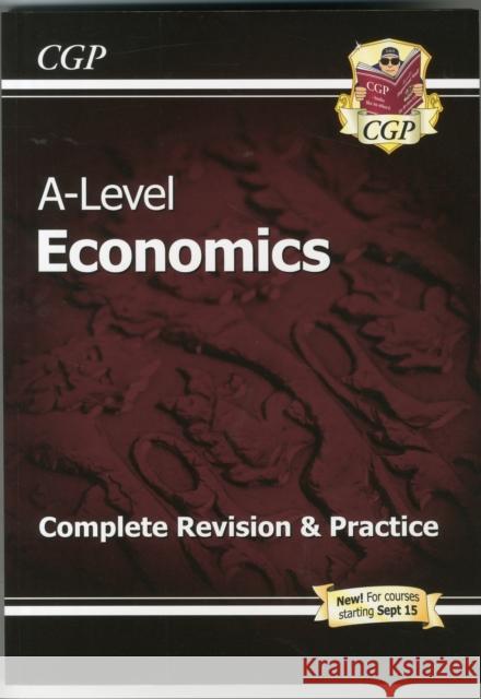 A-Level Economics: Year 1 & 2 Complete Revision & Practice (with Online Edition) CGP Books 9781782943471 Coordination Group Publications Ltd (CGP)