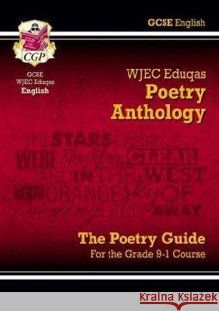 GCSE English WJEC Eduqas Anthology Poetry Guide includes Online Edition, Audio and Quizzes CGP Books 9781782943631 Coordination Group Publications Ltd (CGP)