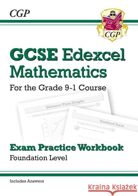 GCSE Maths Edexcel Exam Practice Workbook: Foundation - includes Video Solutions and Answers CGP Books 9781782943990 Coordination Group Publications Ltd (CGP)