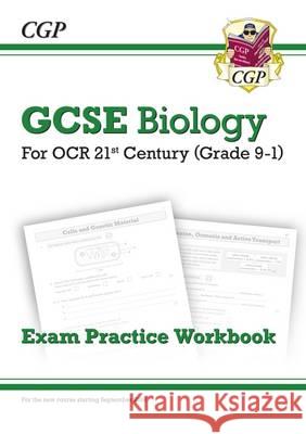 Grade 9-1 GCSE Biology: OCR 21st Century Exam Practice Workbook   9781782945055 