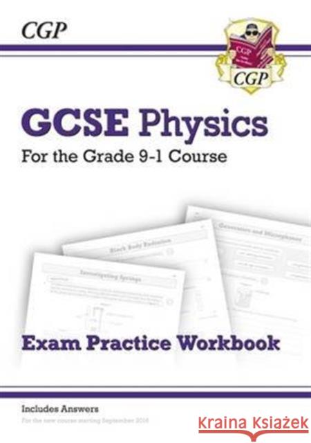 GCSE Physics Exam Practice Workbook (includes answers) CGP Books 9781782945277 Coordination Group Publications Ltd (CGP)