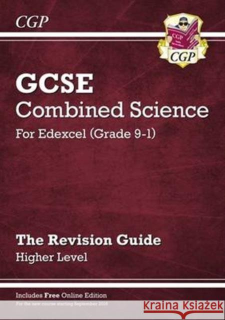 GCSE Combined Science Edexcel Revision Guide - Higher includes Online Edition, Videos & Quizzes CGP Books 9781782945741 Coordination Group Publications Ltd (CGP)