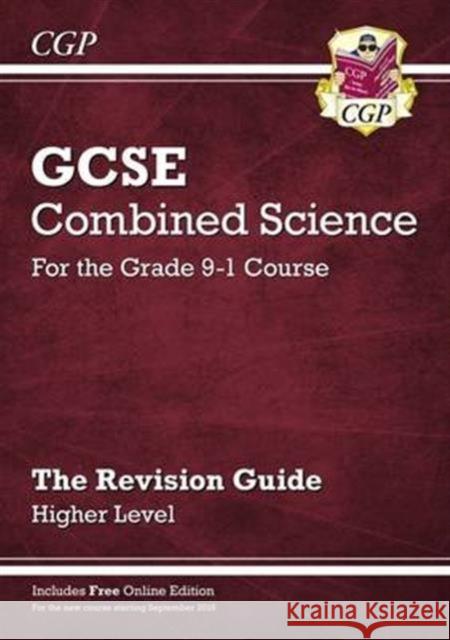 GCSE Combined Science Revision Guide - Higher includes Online Edition, Videos & Quizzes CGP Books 9781782945796 Coordination Group Publications Ltd (CGP)