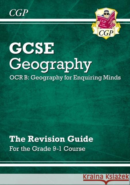 GCSE Geography OCR B Revision Guide includes Online Edition CGP Books 9781782946182 Coordination Group Publications Ltd (CGP)