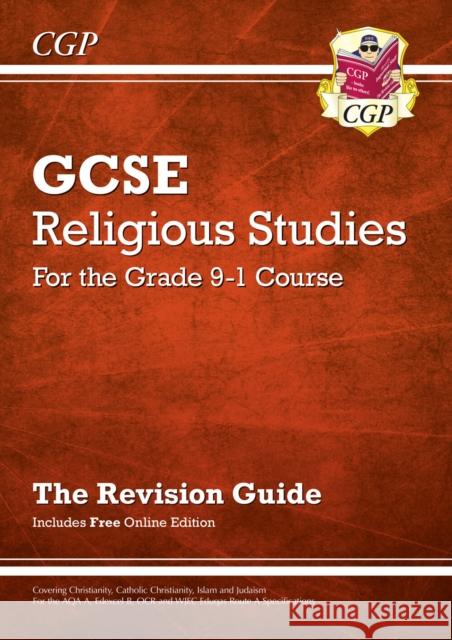 GCSE Religious Studies: Revision Guide (with Online Edition) CGP Books 9781782946441 Coordination Group Publications Ltd (CGP)
