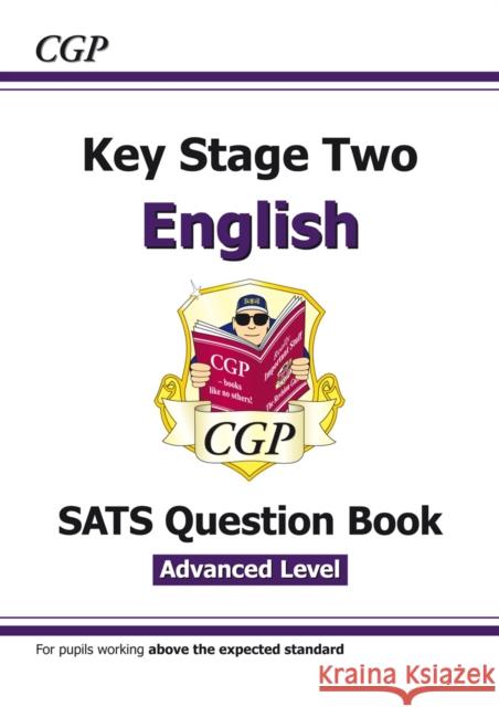 KS2 English Year 6 SATS Question Book: Stretch (for the 2026 tests) CGP Books 9781782946809 Coordination Group Publications Ltd (CGP)
