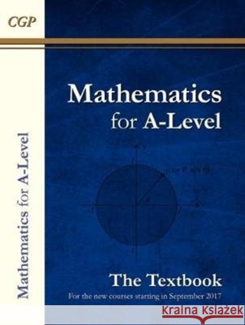 A-Level Maths Textbook: Year 1 & 2 CGP Books 9781782947233 Coordination Group Publications Ltd (CGP)