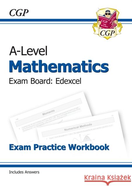 A-Level Maths Edexcel Exam Practice Workbook (includes Answers) CGP Books 9781782947400 Coordination Group Publications Ltd (CGP)