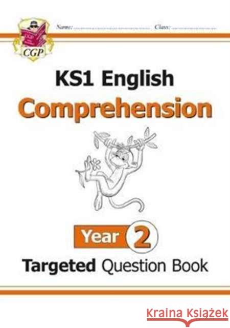 KS1 English Year 2 Reading Comprehension Targeted Question Book - Book 1 (with Answers) CGP Books 9781782947592 Coordination Group Publications Ltd (CGP)