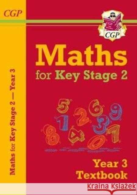 KS2 Maths Year 3 Textbook CGP Books 9781782947967 Coordination Group Publications Ltd (CGP)