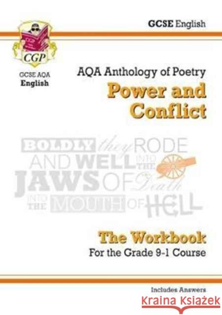 GCSE English Literature AQA Poetry Workbook: Power & Conflict Anthology (includes Answers) CGP Books 9781782948193 Coordination Group Publications Ltd (CGP)