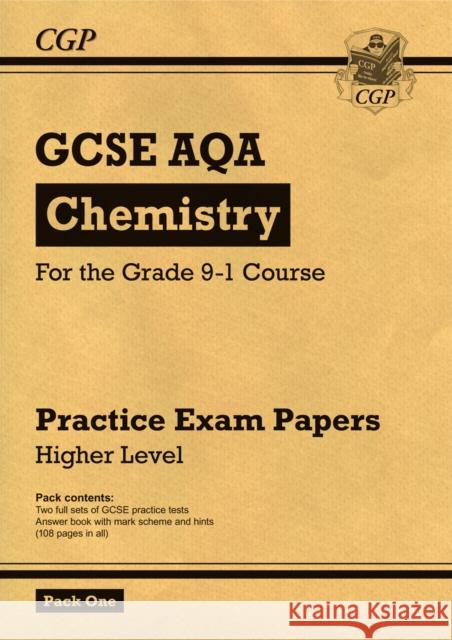 GCSE Chemistry AQA Practice Papers: Higher Pack 1 CGP Books 9781782948261 Coordination Group Publications Ltd (CGP)