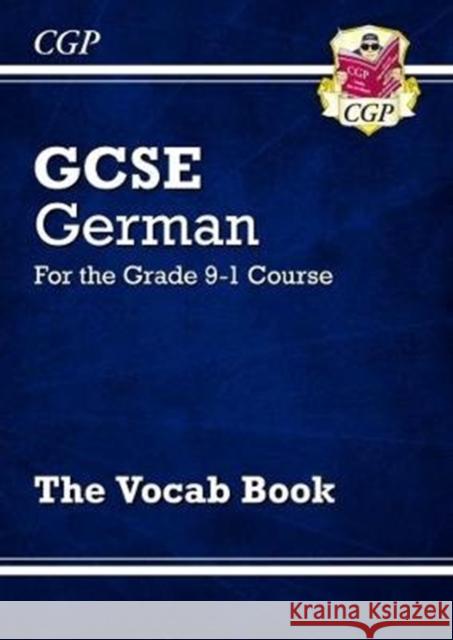 GCSE German Vocab Book (For exams in 2025) CGP Books 9781782948629 Coordination Group Publications Ltd (CGP)